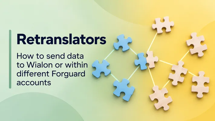 Retransmissão: Como enviar dados para Wialon ou entre diferentes contas Forguard