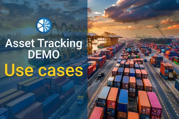 Use Cases in the Asset Tracking DEMO