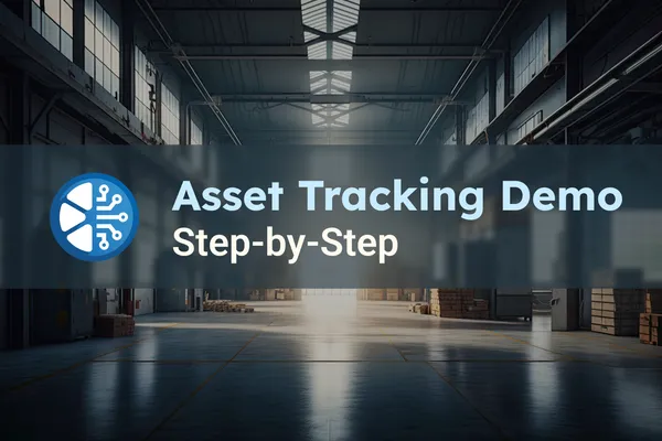 Step-by-Step through the Asset Tracking DEMO